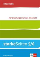 starkeSeiten Informatik 5/6. Lehrerband Klasse 5/6. Ausgabe Nordrhein-Westfalen edito da Klett Ernst /Schulbuch