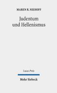 Judentum und Hellenismus di Maren R. Niehoff edito da Mohr Siebeck GmbH & Co. K