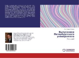 Vypuskniki Peterburgskogo universiteta di Il'ya Zaharov-Gezehus edito da LAP Lambert Academic Publishing
