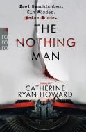 The Nothing Man di Catherine Ryan Howard edito da Rowohlt Taschenbuch