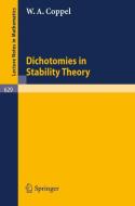 Dichotomies in Stability Theory di W. A. Coppel edito da Springer Berlin Heidelberg