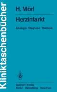 Herzinfarkt di H. Mörl edito da Springer Berlin Heidelberg