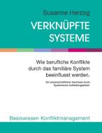 Verknüpfte Systeme di Susanne Herzog edito da Books on Demand