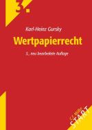 Wertpapierrecht di Karl-Heinz Gursky edito da Verlagsgruppe Hüthig Jehle Rehm