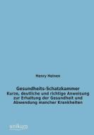 Gesundheits-Schatzkammer di Henry Heinen edito da UNIKUM