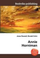 Annie Horniman edito da Book On Demand Ltd.
