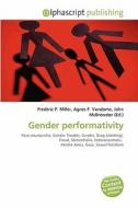 Gender Performativity edito da Alphascript Publishing