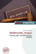 Mcminnville, Oregon edito da Bellum Publishing