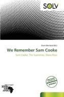 We Remember Sam Cooke edito da Crypt Publishing