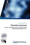 Steroid-Lactonase edito da Turbspublishing