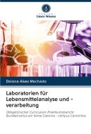 Laboratorien F R Lebensmittelanalyse Und di DAIAN ALVES MACHADO edito da Lightning Source Uk Ltd