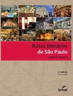 ROTAS LITERARIAS DE SAO PAULO di GOIMAR edito da Buobooks.com