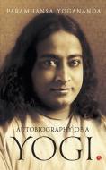 Autobiography Of A Yogi di Paramhansa Yogananda edito da Rupa & Co