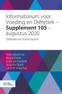 Informatorium Voor Voeding En Diëtetiek - Supplement 105 - Augustus 2020: Dieetleer En Voedingsleer edito da BOHN STAFLEU VAN LOGHUM
