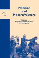 Medicine and Modern Warfare. di Roger Cooter edito da BRILL ACADEMIC PUB