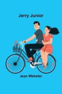 Jerry Junior di Jean Webster edito da Alpha Editions