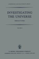 Investigating the Universe edito da Springer Netherlands