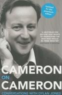 Cameron On Cameron di David Cameron, Dylan Jones edito da Harpercollins Publishers