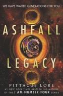 Ashfall Legacy di Pittacus Lore edito da HARPERCOLLINS