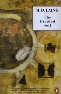 The Divided Self: An Existential Study in Sanity and Madness di R. D. Laing edito da PENGUIN GROUP