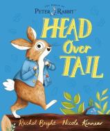 Head Over Tail di Rachel Bright edito da WARNE FREDERICK & CO