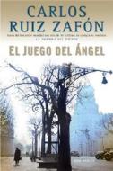 El Juego del Ángel di Carlos Ruiz Zafon edito da Vintage Espanol