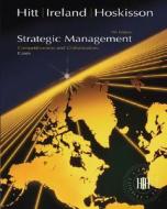 Strategic Management Cases di IRELAND, HOSKISSON, HITT edito da Cengage Learning, Inc