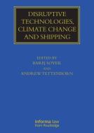 Disruptive Technologies, Climate Change And Shipping edito da Taylor & Francis Ltd