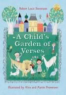 Robert Louis Stevenson's A Child's Garden Of Verses di Robert Louis Stevenson, Alice Provensen edito da Random House USA Inc