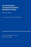 An Introduction to Noncommutative Noetherian Rings di K. R. Goodearl, Robert B. Warfield edito da Cambridge University Press