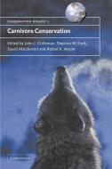 Carnivore Conservation edito da Cambridge University Press