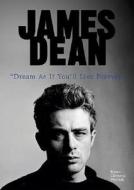 James Dean: Dream as If You'll Live Forever di Karen Clemens Warrick edito da Enslow Publishers