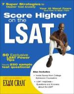 Score Higher On The Lsat di Steven Dulan edito da Pearson Education (us)