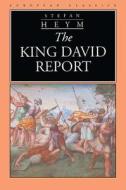 The King David Report di Stefan Heym edito da NORTHWESTERN UNIV PR