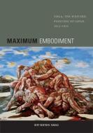 Maximum Embodiment di Bert Winther-Tamaki edito da University of Hawai'i Press