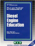 Diesel Engine Education di Jack Rudman edito da National Learning Corp