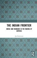The Indian Frontier di Jos Gommans edito da Taylor & Francis Ltd
