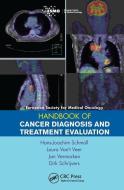 ESMO Handbook of Cancer Diagnosis and Treatment Evaluation edito da Taylor & Francis Ltd