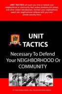 Unit Tactics di Ron Danielowski, Mike Smock, Bill Tallen edito da Lulu.com
