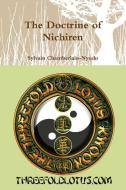 The Doctrine of Nichiren di Sylvain Chamberlain-Nyudo edito da Lulu.com