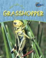 Life of a Grasshopper di Clare Hibbert, Hibbert edito da Heinemann Library
