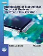 Foundations Of Electronics di Russell L. Meade edito da Cengage Learning, Inc
