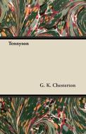 Tennyson di G. K. Chesterton edito da Bente Press