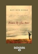 Blessed Be Your Name: (1 Volume Set) di Beth Redman, Matt Redman edito da Readhowyouwant.com Ltd