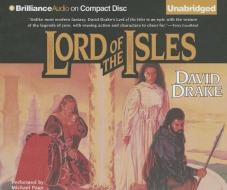 Lord of the Isles di David Drake edito da Brilliance Audio