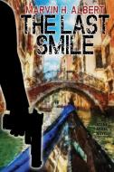 The Last Smile di Marvin H. Albert edito da Wildside Press