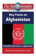Key Facts on Afghanistan: Essential Information on Afghanistan di Patrick W. Nee edito da Createspace
