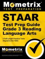 Staar Test Prep Guide Grade 3 Reading Language Arts edito da Mometrix Media LLC