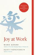 Joy at Work di Marie Kondo edito da Pan Macmillan