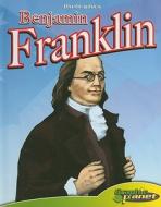 Benjamin Franklin [With Book] di Rod Espinosa edito da Abdo Publishing Company
